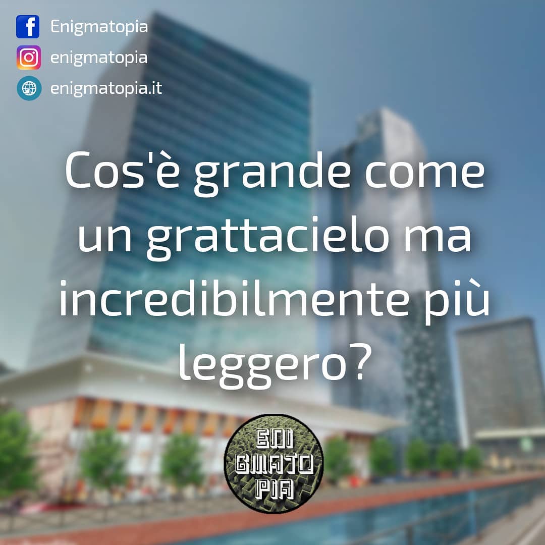 Scopri di più sull'articolo Cos’è grande come un grattacielo ma incredibilmente più leggero?