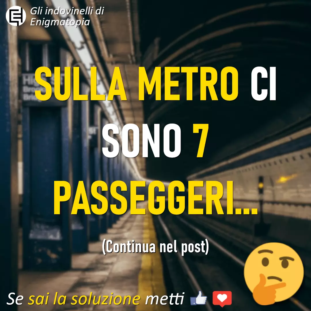 Scopri di più sull'articolo Indovinello della metro