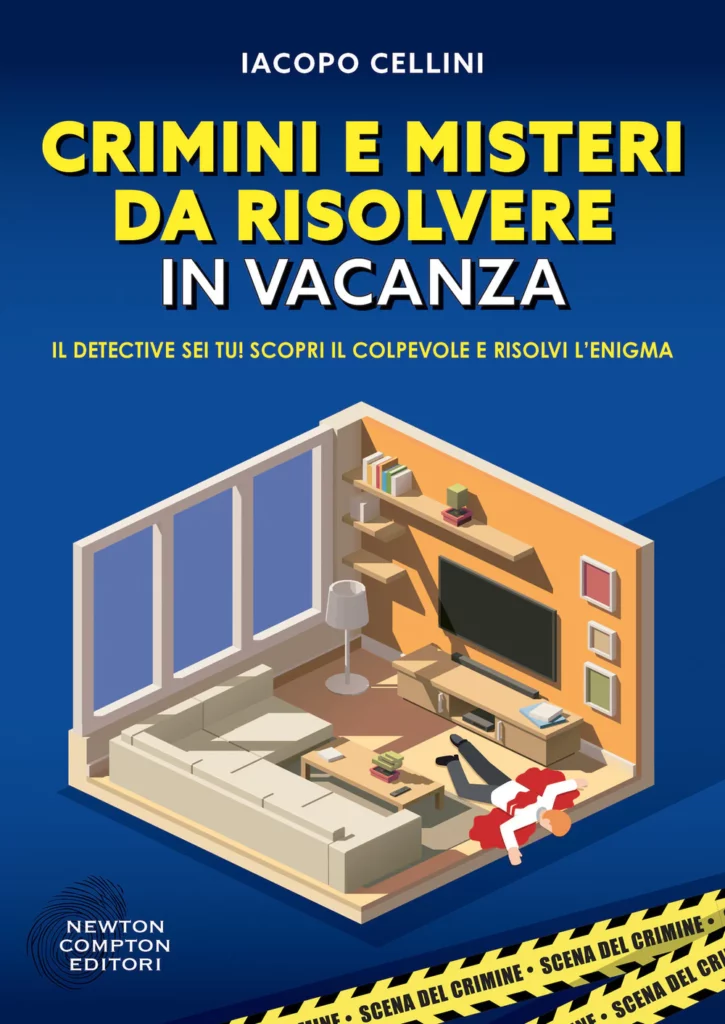 Copertina libro "Crimini e misteri da risolvere in vacanza" di Iacopo Cellini